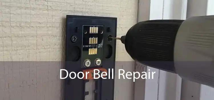 Door Bell Repair