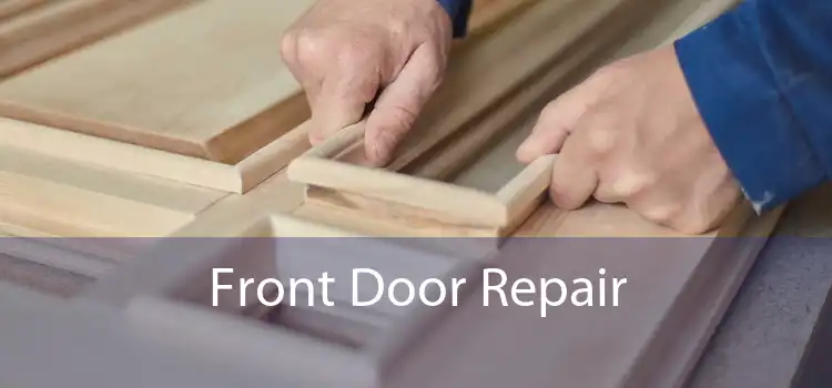 Front Door Repair