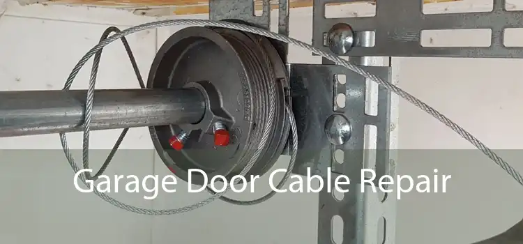 Garage Door Cable Repair